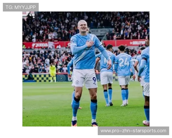 曼城继续压制英超对手，哈兰德两球带领蓝月亮大胜